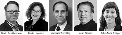 David Prud’homme,  Jean Simard, Julie-Anne Chayer, Marie Lapointe et Jacques Tremblay