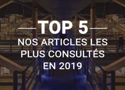 Nos articles les plus consultés en 2019